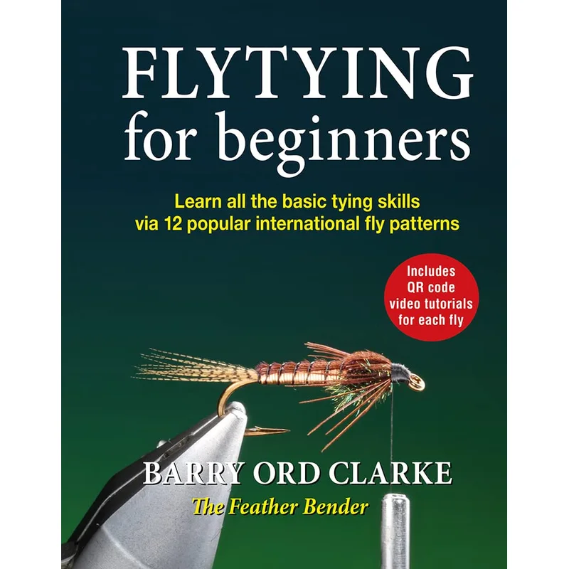 Flytying for Beginners by Barry Ord Clarke