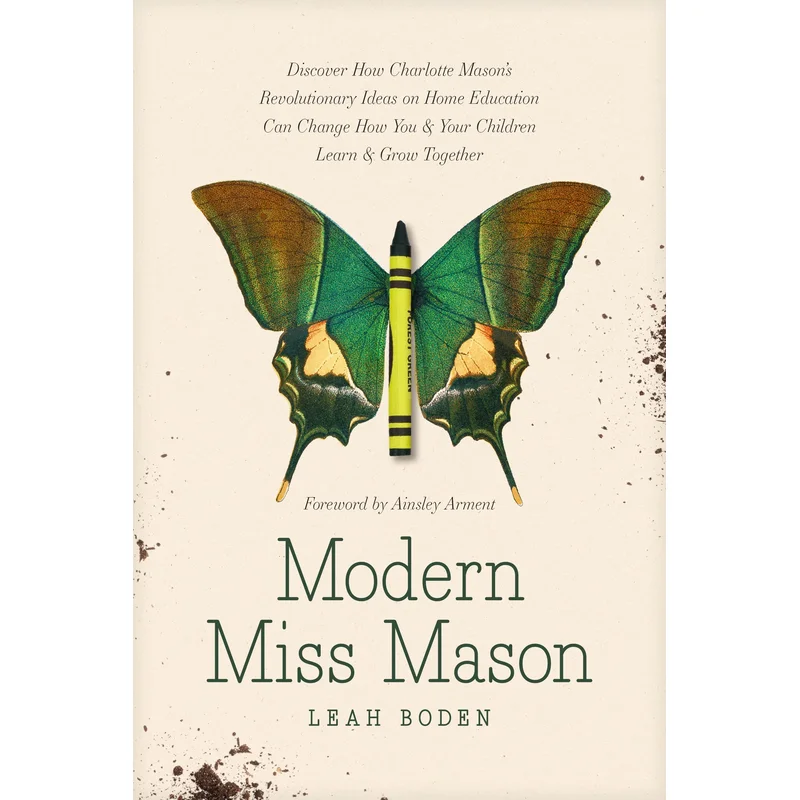 Modern Miss Mason by Leah Boden