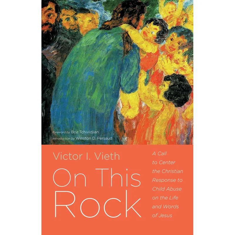 On This Rock by Victor I. Vieth
