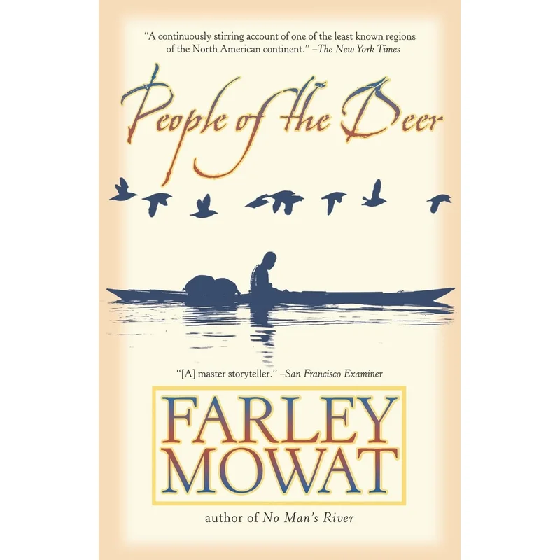 People of the Deer by Farley Mowat