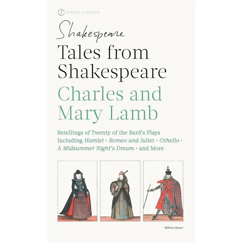 Tales from Shakespeare (Revised) (Signet Classic Shakespeare) by Mary & Charles Lamb