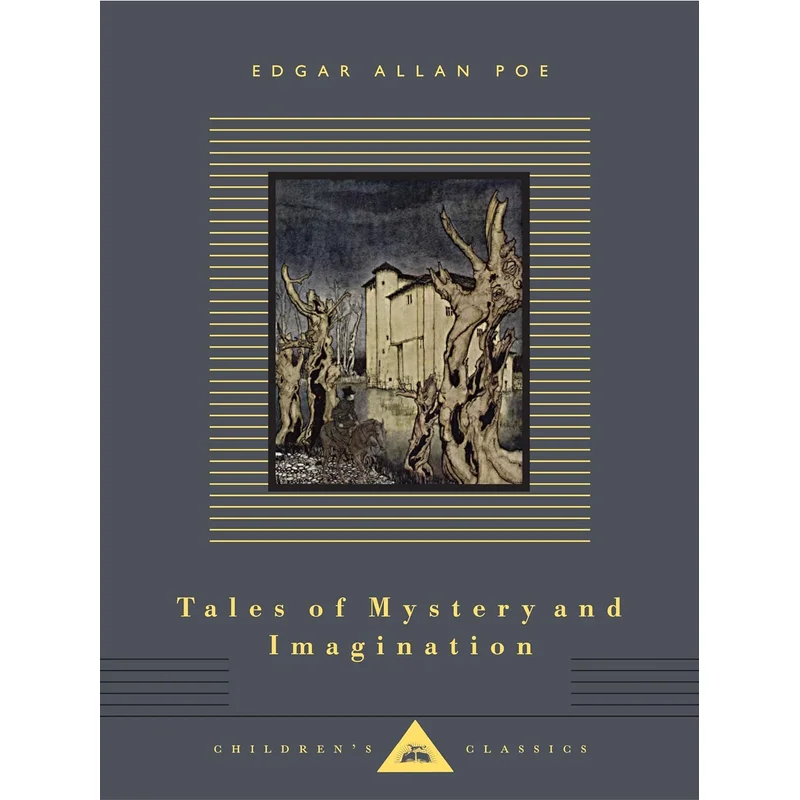 Tales of Mystery and Imagination: Illustrated by Arthur Rackham, by Edgar Allan Poe