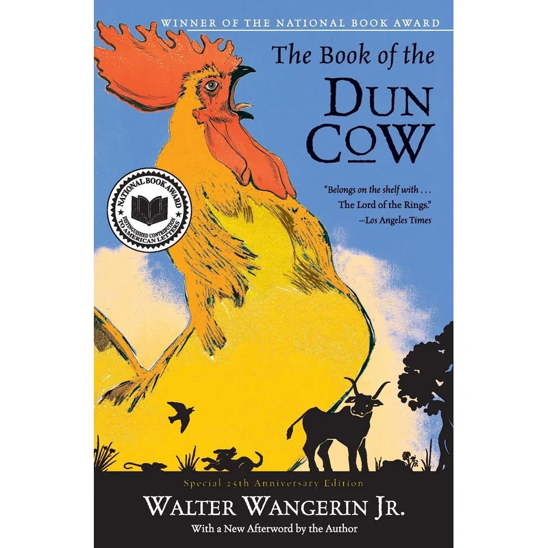 The Book of the Dun Cow by Walter Wangerin Jr.