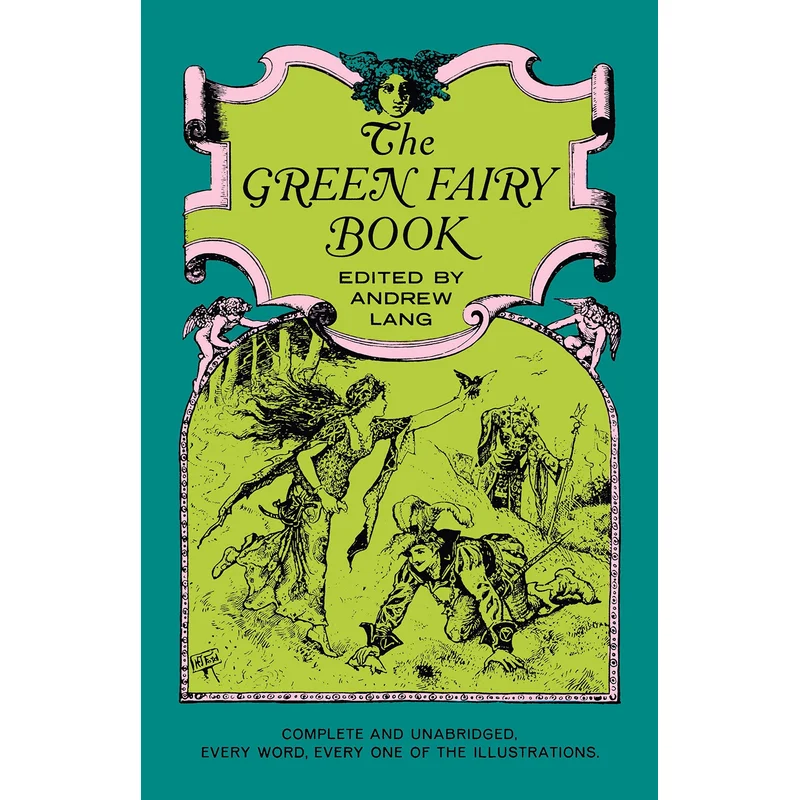 The Green Fairy Book (Revised) by Andrew Lang
