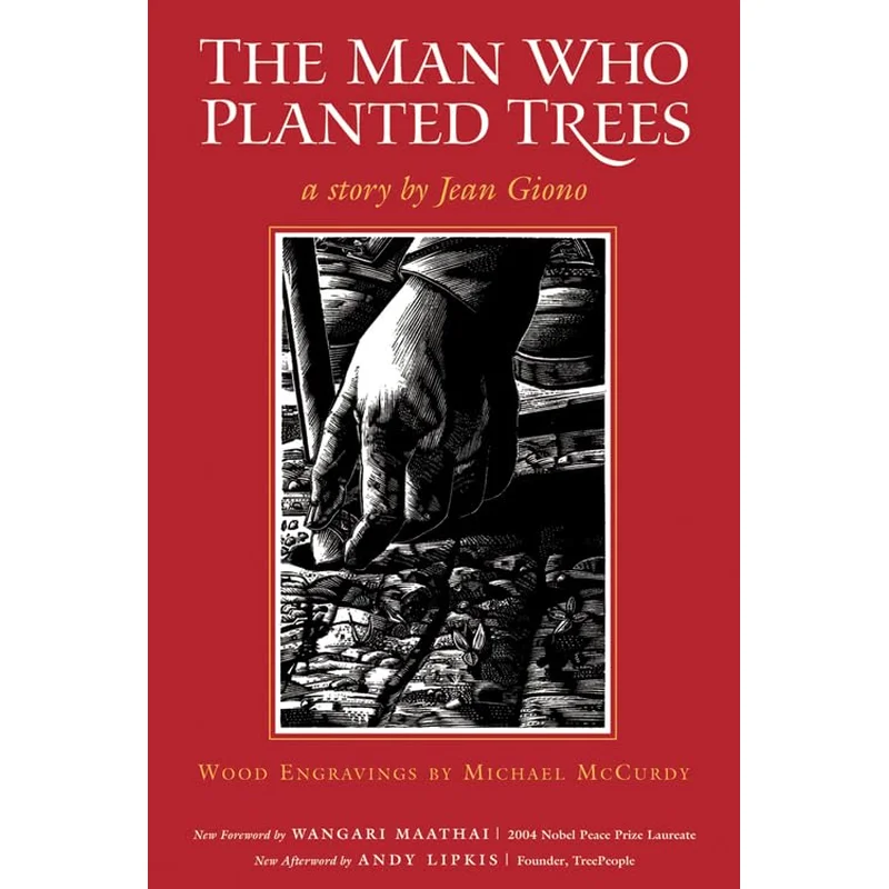The Man Who Planted Trees (Anniversary) (20TH ed.) by Jean Giono