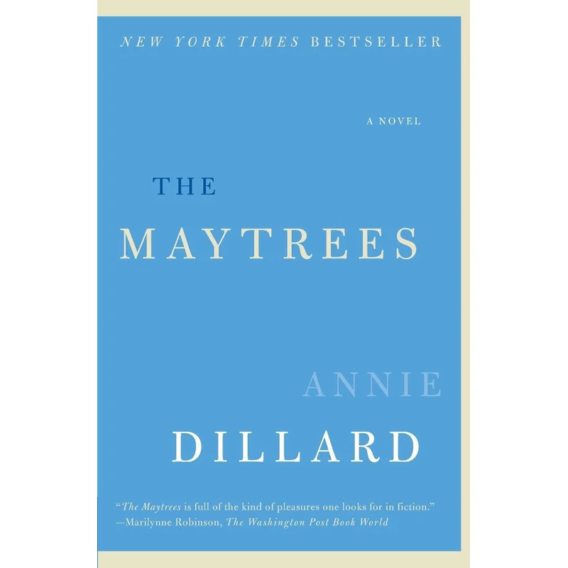 The Maytrees by Annie Dillard